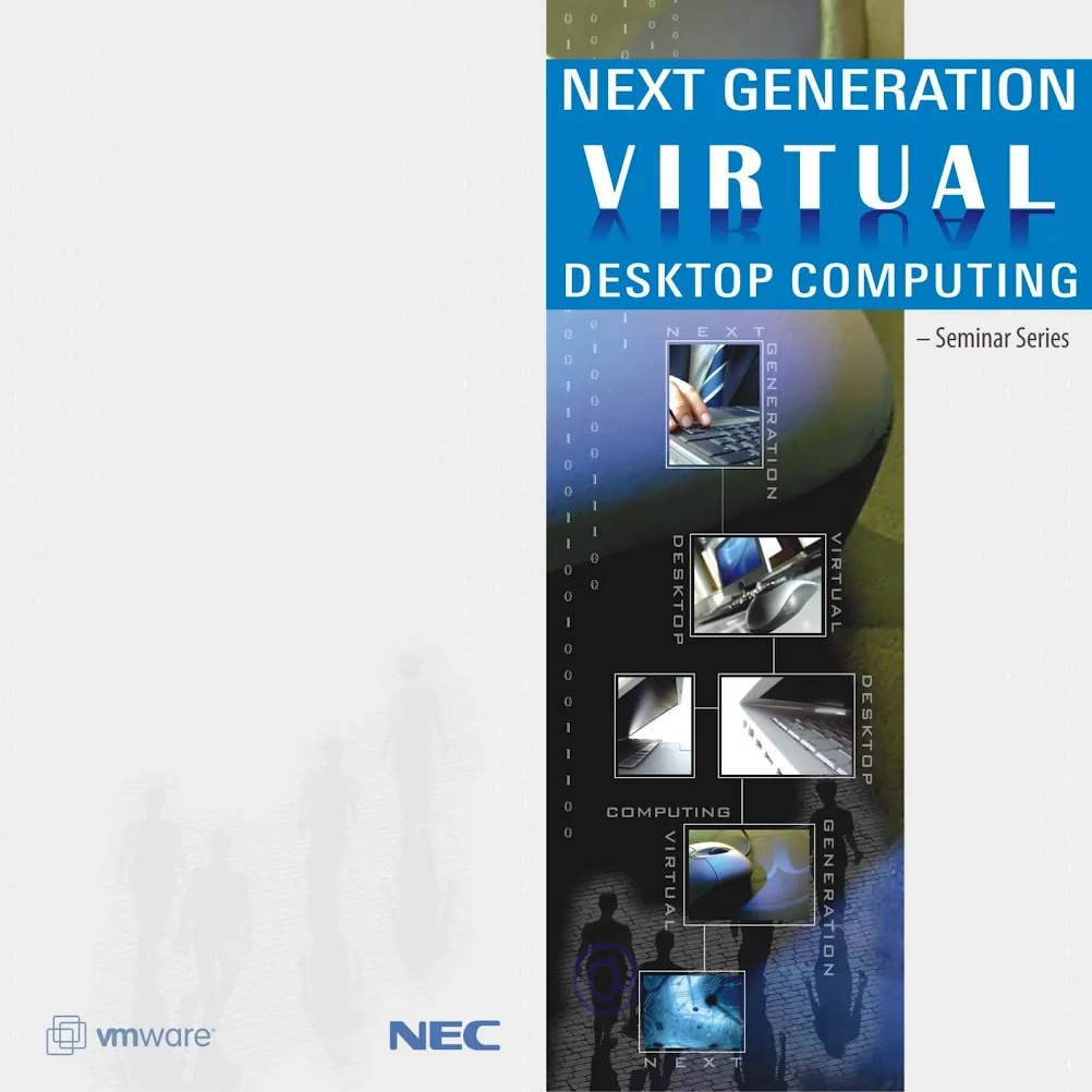 Next Generation Virtual Desktop Computing